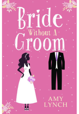 Bride Without a Groom