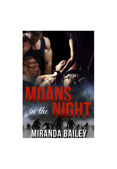Moans in the Night