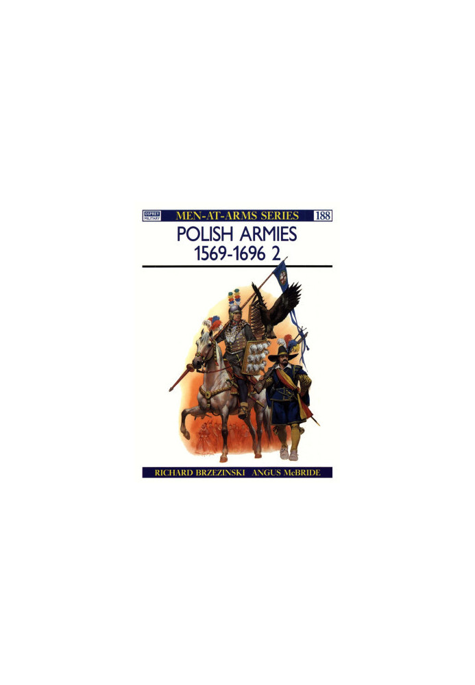 Polish Armies 1569-1696 (2)