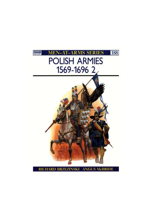Polish Armies 1569-1696 (2)