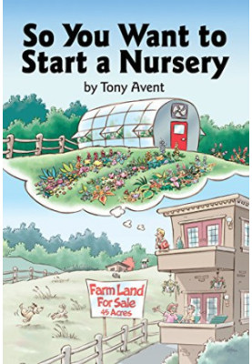 So You Want to Start a Nursery