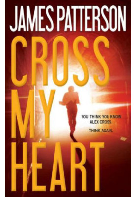 Cross My Heart (Alex Cross, 21)