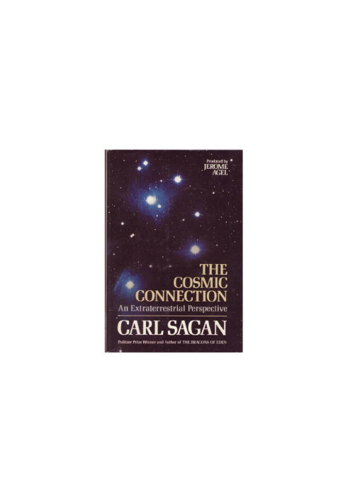 Carl Sagan's Cosmic Connection: An Extraterrestrial Perspective