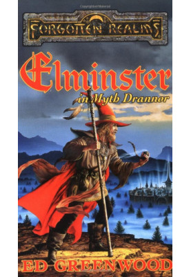Elminster in Myth Drannor - Forgotten Realms: Elminster, Book 2