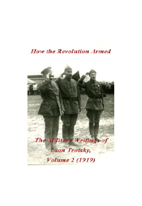 The Military Writings of Leon Trotsky, Volume 2