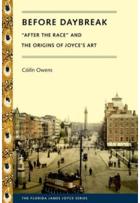 Before daybreak : "After the Race" and the origins of Joyce's art
