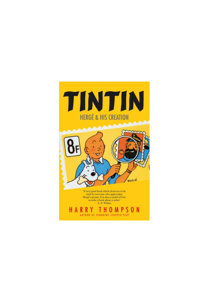 Tintin: Herge & His Creation
