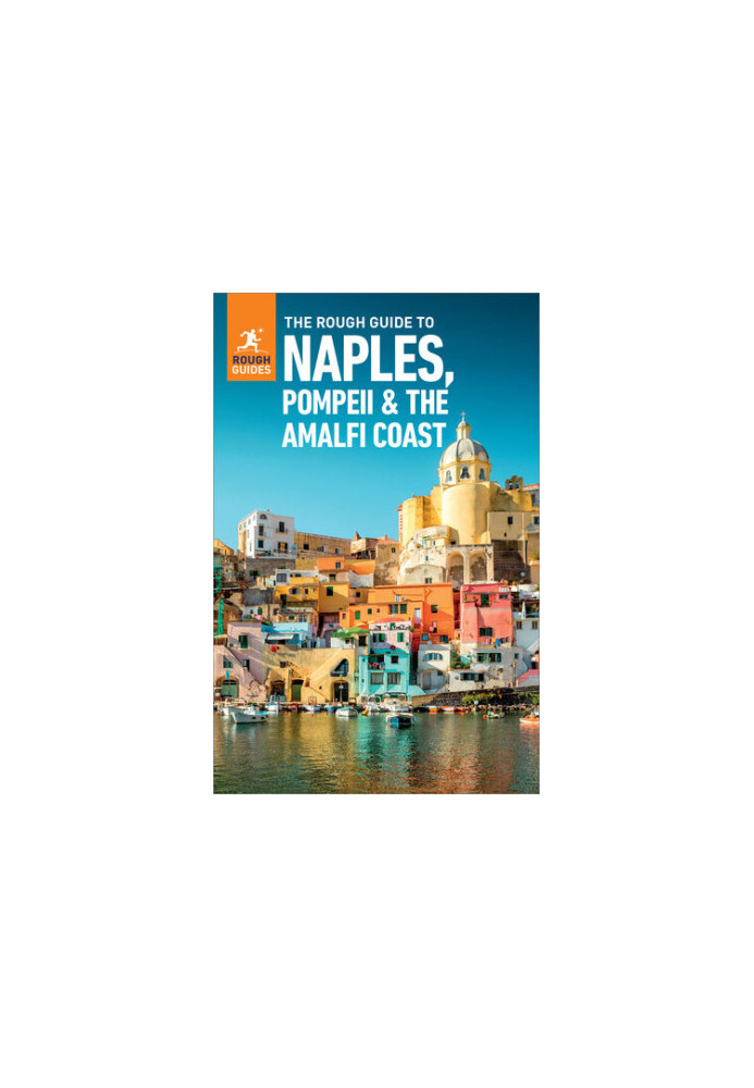 The Rough Guide to Naples, Pompeii & the Amalfi Coast