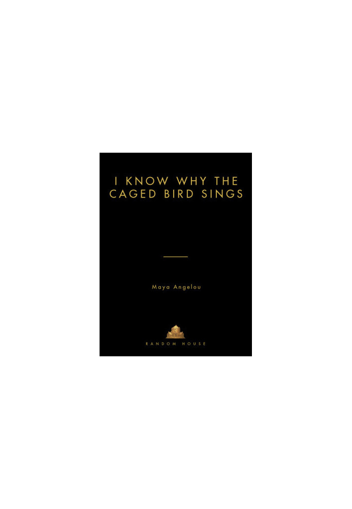 [Maya Angelou's Autobiography 01] • Sings, I Know Why the Caged Bird