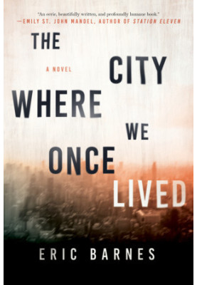 The City Where We Once Lived