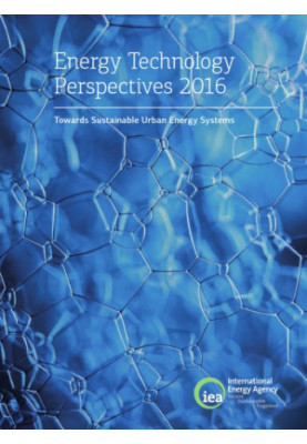 Energy technology perspectives 2016 : towards sustainable urban energy systems