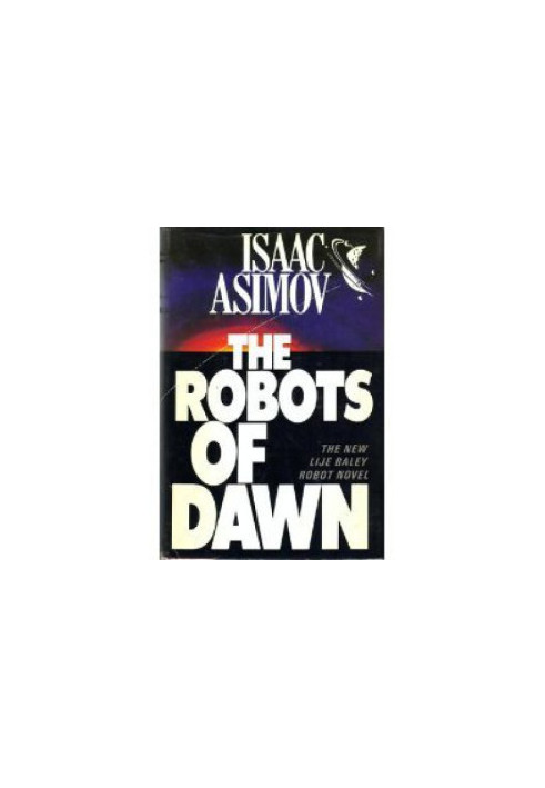 The Robots of Dawn