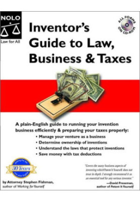 Inventor's Guide to Law, Business & Taxes