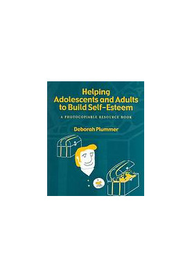 Helping adolescents and adults to build self-esteem : a photocopiable resource book
