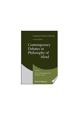 Contemporary Debates in Philosophy of Mind