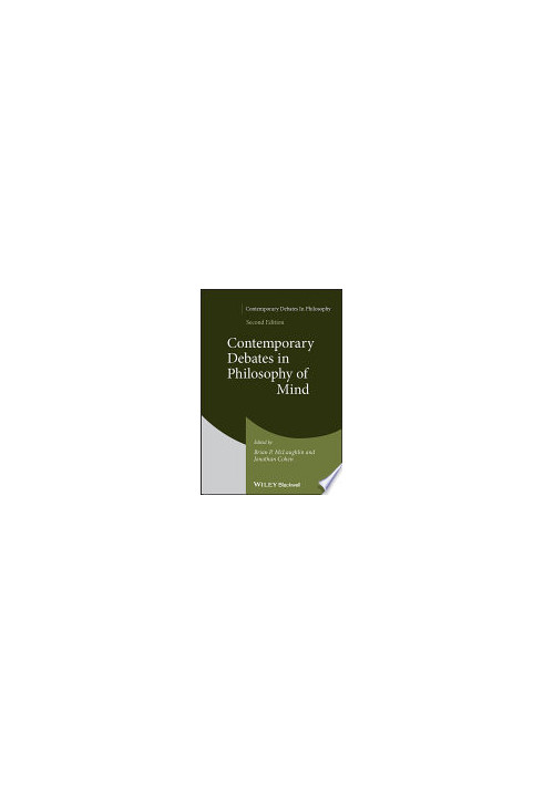 Contemporary Debates in Philosophy of Mind