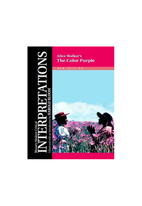Alice Walker's The Color Purple (Bloom's Modern Critical Interpretations)