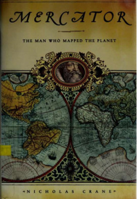 Mercator · The man who mapped the planet