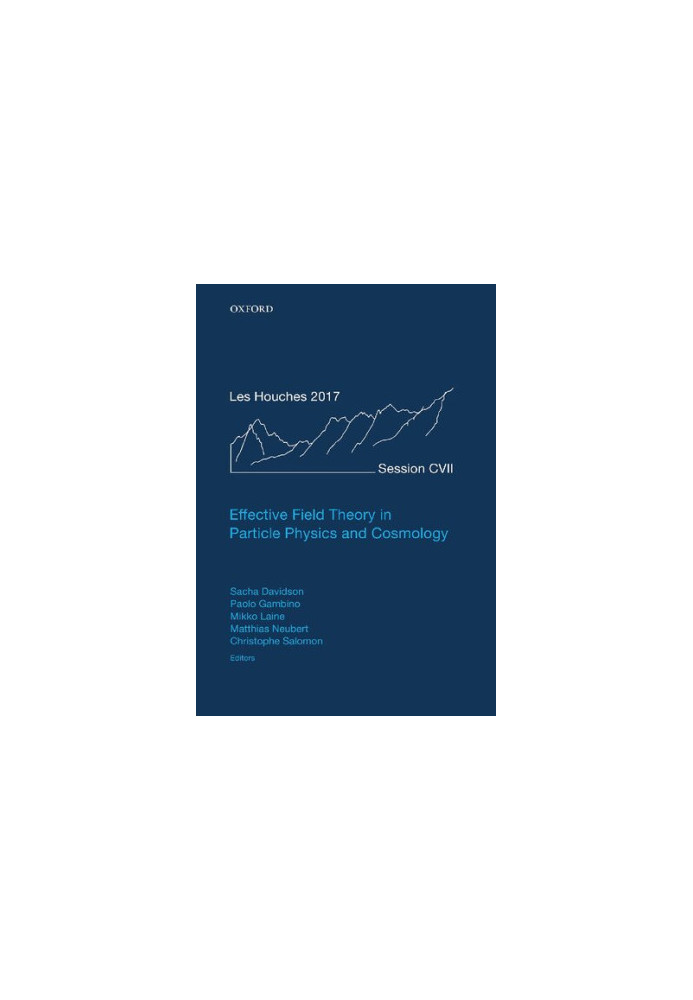 Effective Field Theory in Particle Physics and Cosmology