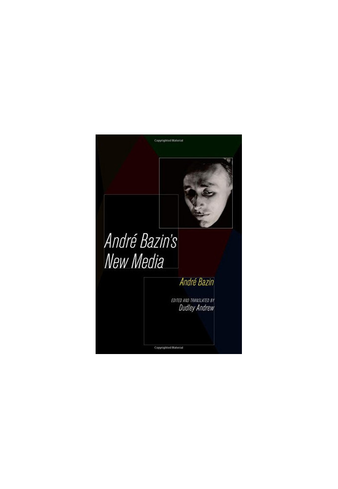 André Bazin's new media