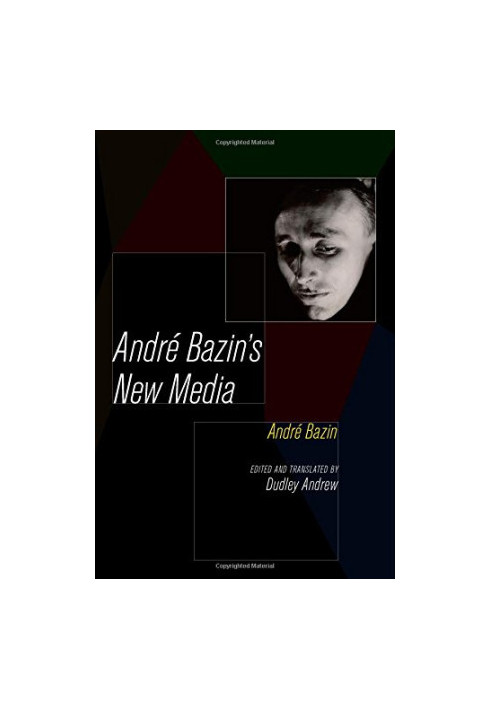 André Bazin's new media