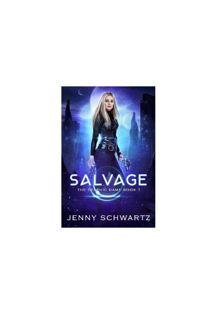 Salvage (The Delphic Dame Book 1)