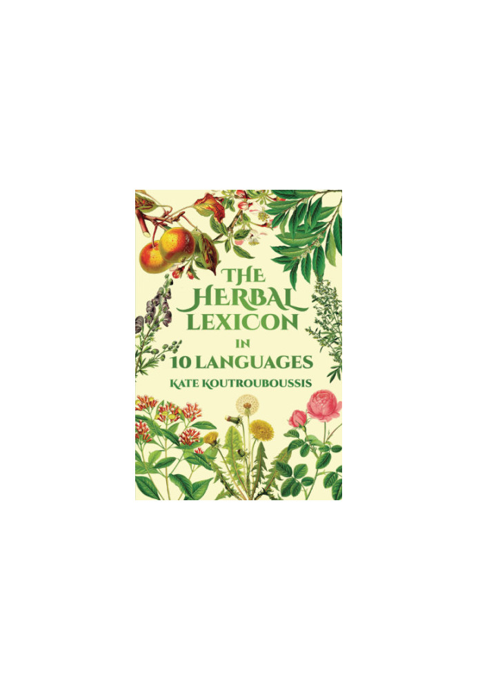The herbal lexicon: in 10 languages