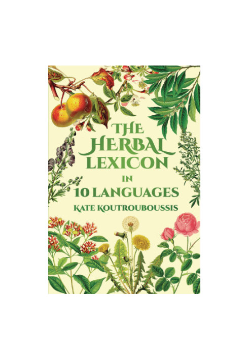 The herbal lexicon: in 10 languages
