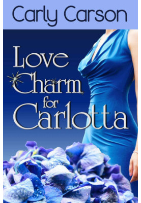 [Love Charm 03] • Love Charm for Carlotta
