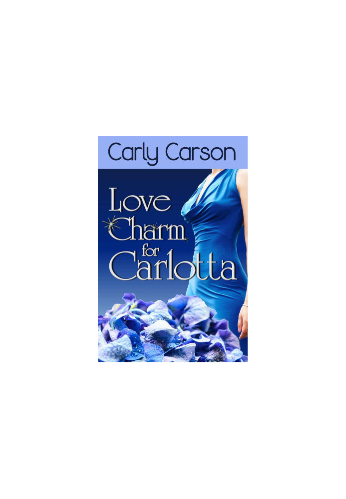 [Love Charm 03] • Love Charm for Carlotta