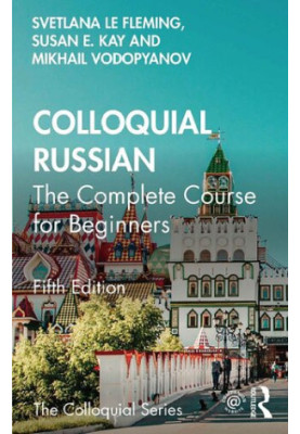 Colloquial Russian - The Complete Course for Beginners