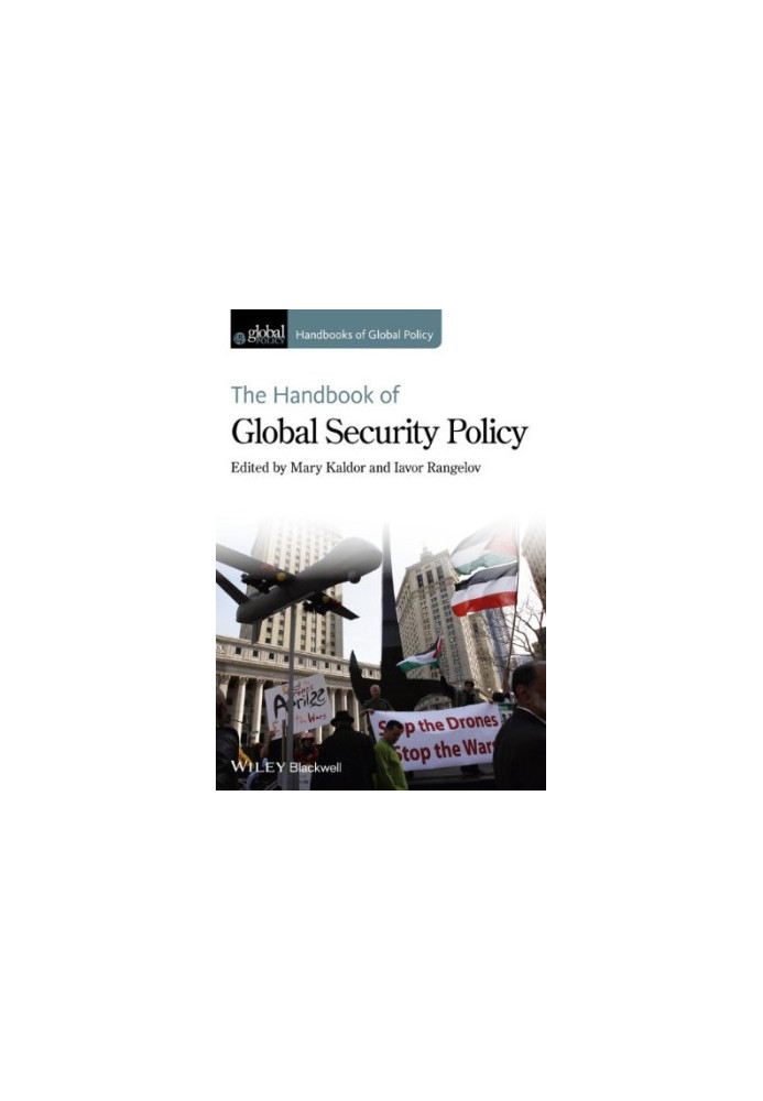 The Handbook of Global Security Policy