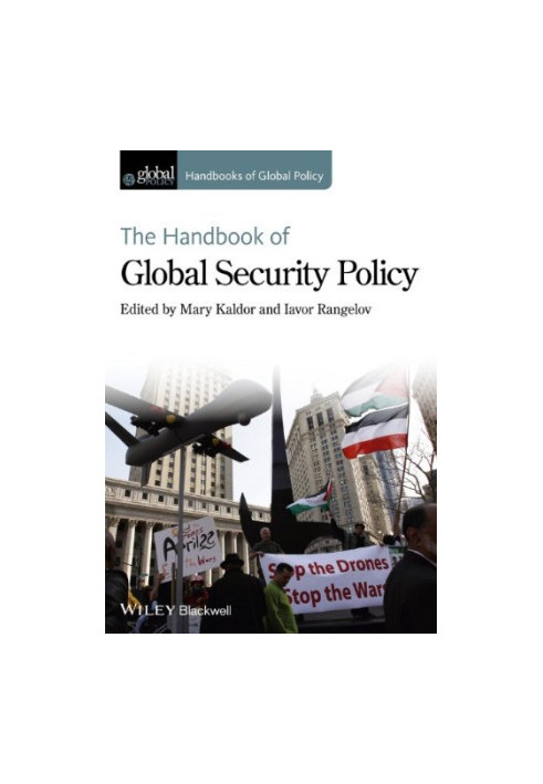 The Handbook of Global Security Policy