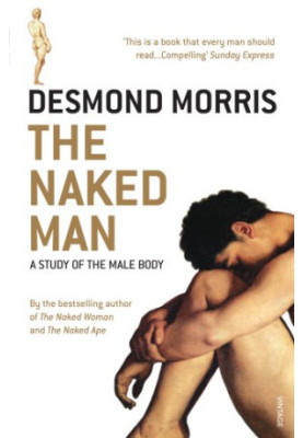 The Naked Man: A Study Of The Male Body