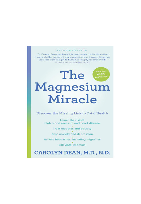 The Magnesium Miracle