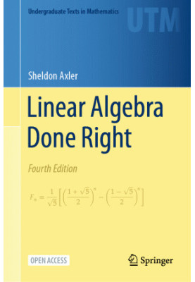 Linear Algebra Done Right, 4th Edition