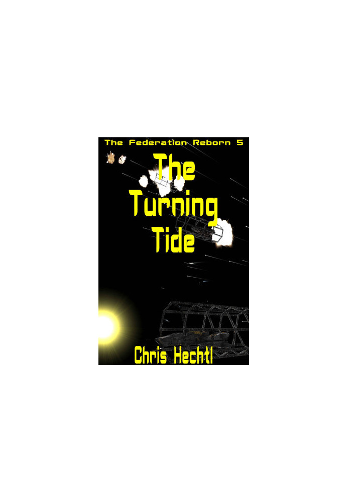 [Founding of the Federation 05] • The Turning Tide