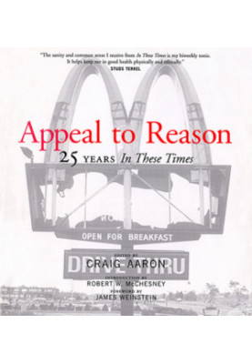 Appeal to reason: 25 years In these times