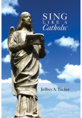 Sing Like a Catholic