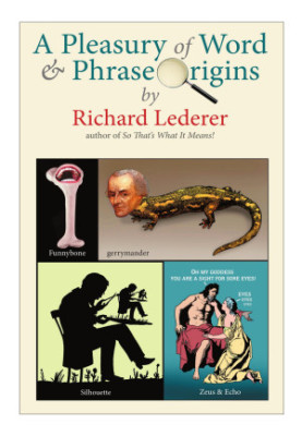A Pleasury of Word and Phrase Origins