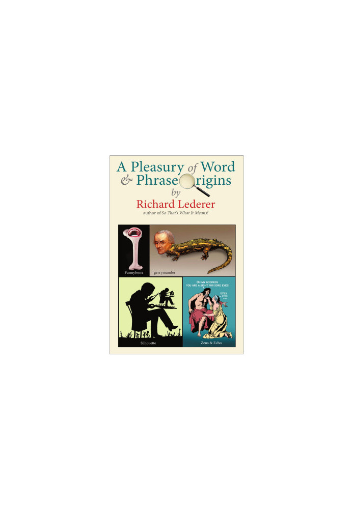 A Pleasury of Word and Phrase Origins