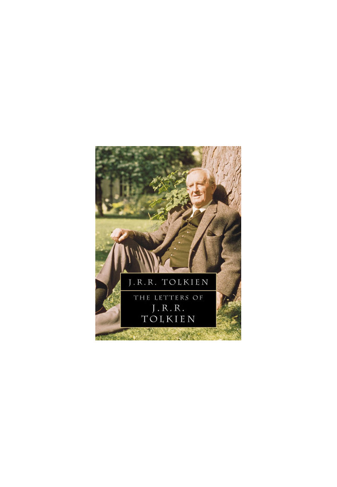The Letters of J. R. R.Tolkien