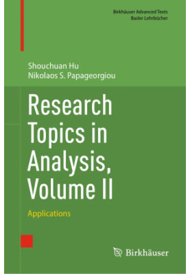 Research Topics in Analysis, Volume II: Applications