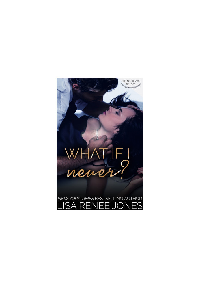 What If I Never