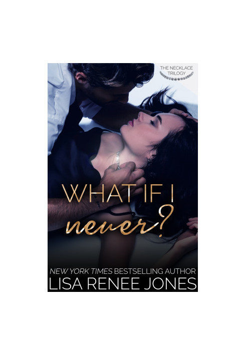 What If I Never