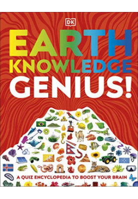 Earth Knowledge Genius!: A Quiz Encyclopedia to Boost Your Brain