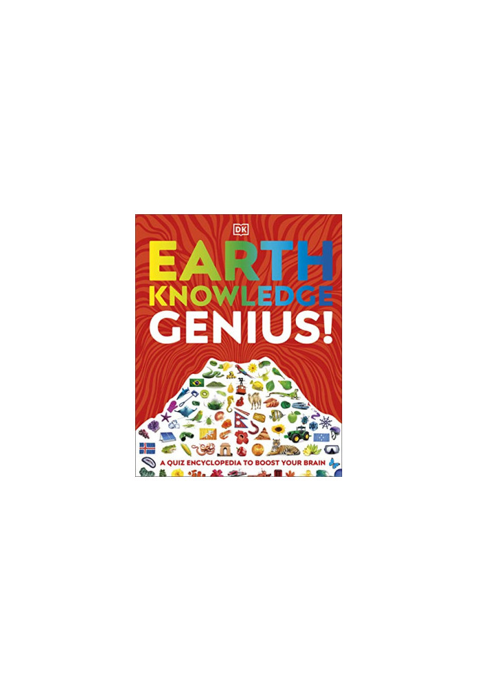 Earth Knowledge Genius!: A Quiz Encyclopedia to Boost Your Brain