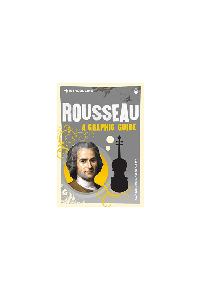 Introducing Rousseau: A Graphic Guide