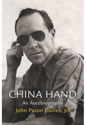 China Hand: An Autobiography