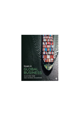 Issues in Global Business : Selections from SAGE Business Researcher